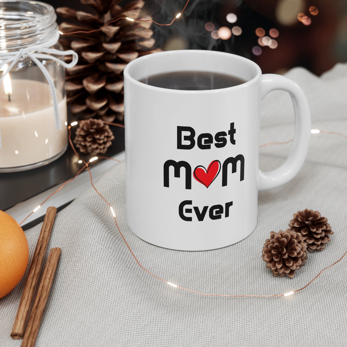 Best Mom Ever Mug, Mother's Day Gift, Mom Mug, Funny Coffee Cup, Mother Appreciation Gift, Gift for Her