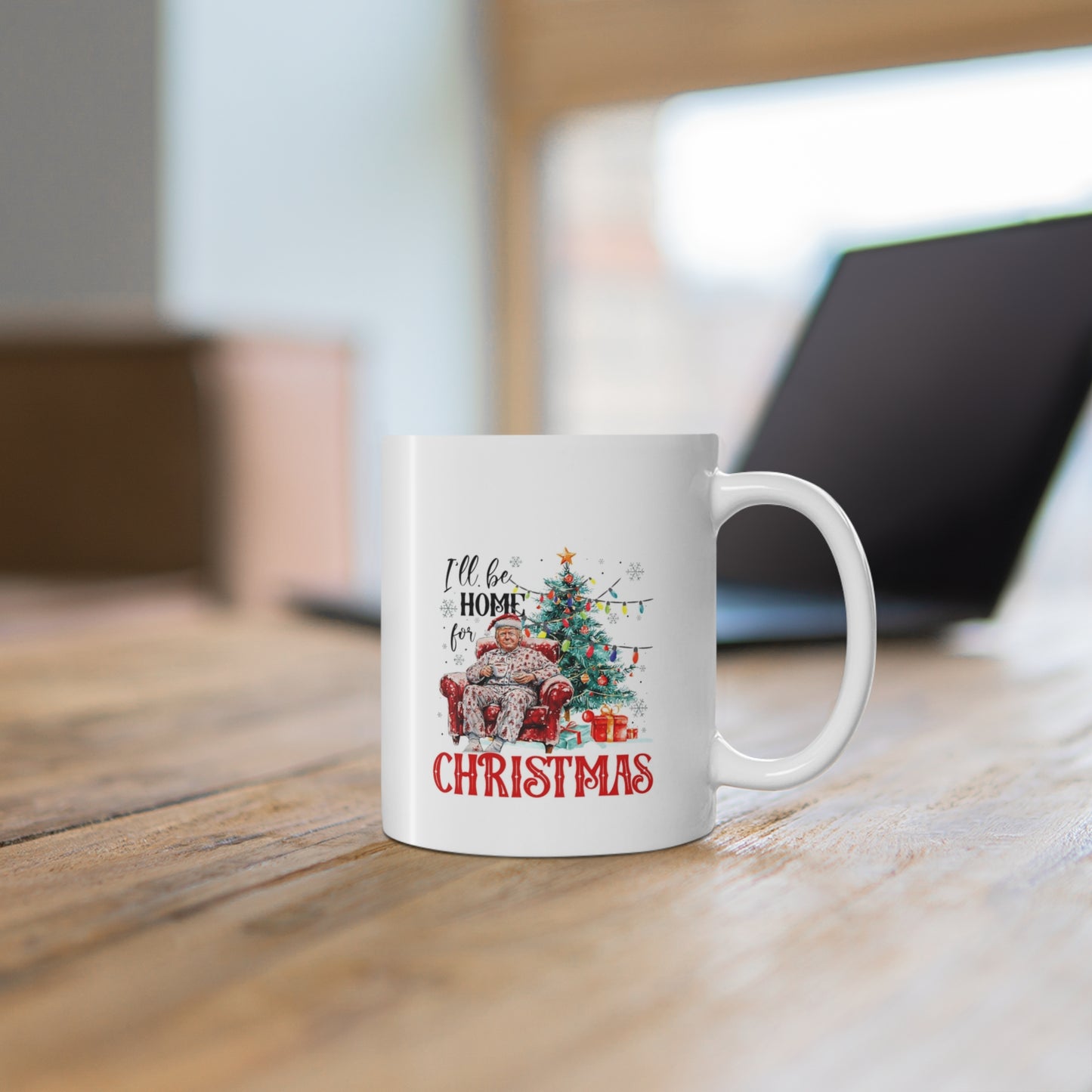 Trump Ceramic Mug - I'll Be Home For Christmas Santa Funny Trump Xmas Pajamas