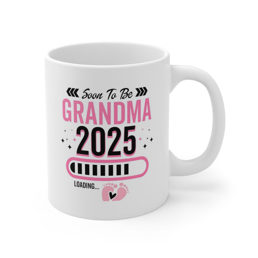 Soon To Be Grandma 2025 Pregnancy Announcement Mug For Mom [Vesion 1] Mug 11oz