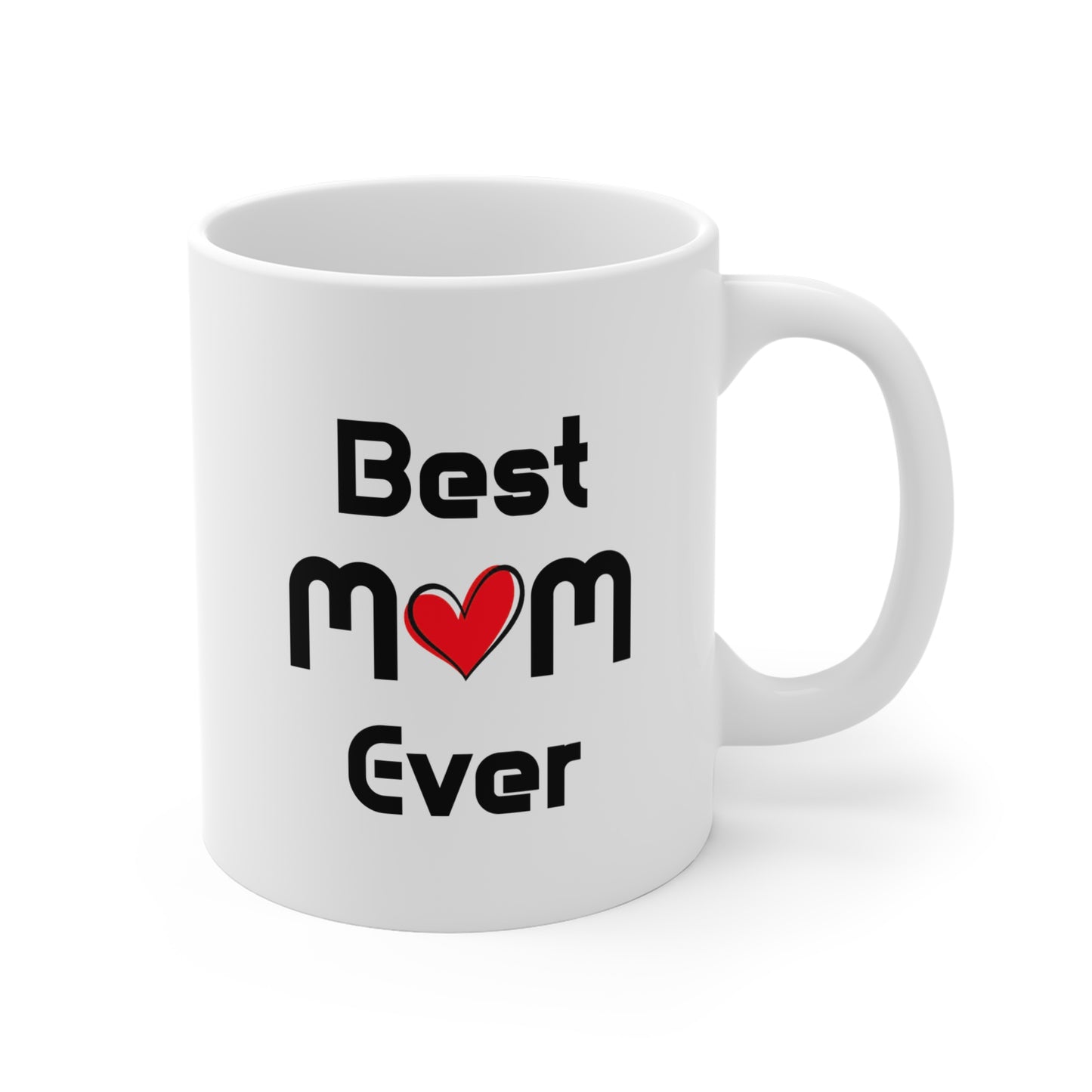 Best Mom Ever Mug, Mother's Day Gift, Mom Mug, Funny Coffee Cup, Mother Appreciation Gift, Gift for Her